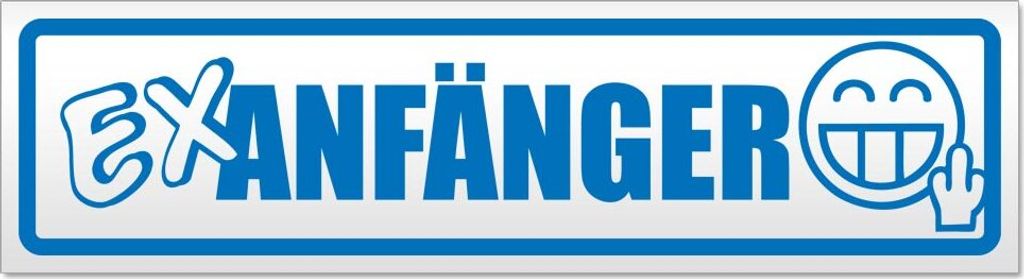 Ex Anfänger Magnetschild Schild magnetisch