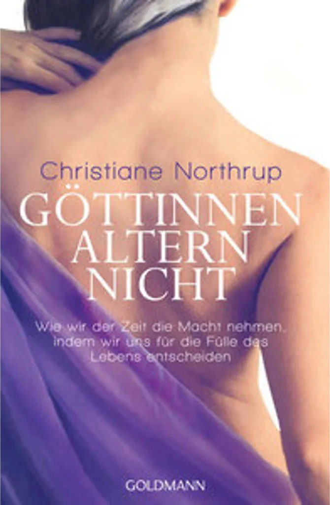 Livre Göttinnen altern nicht : Guide de Bien-être au Féminin et Santé