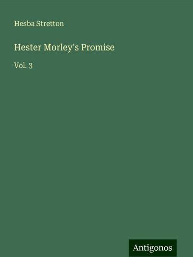 Hester Morleys Versprechen