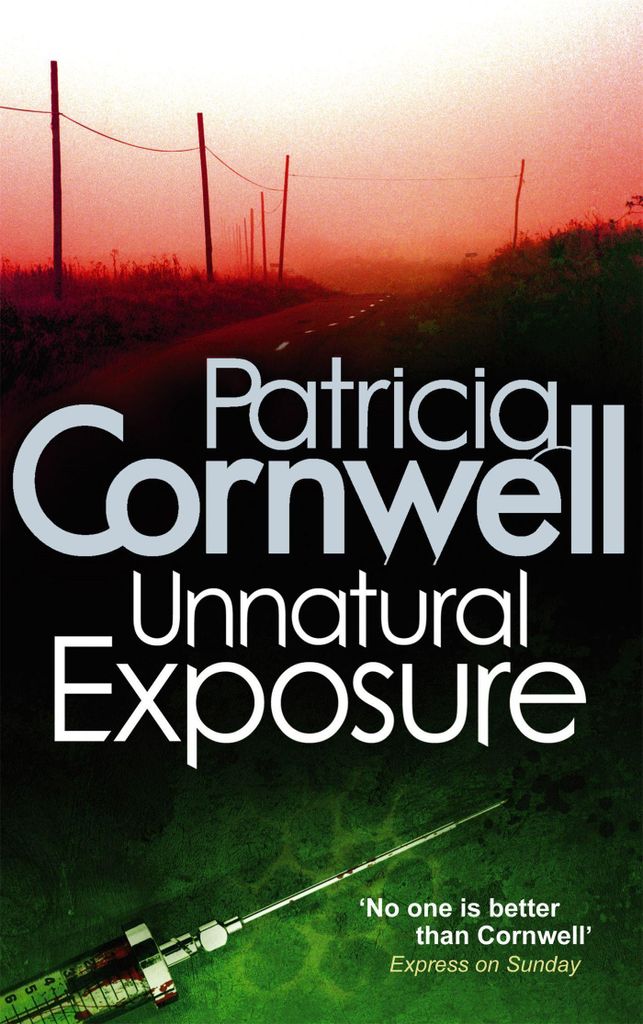 Patricia Cornwell: Unnatural Exposure – Thriller mit sadistischem Serienmörder und Pocken