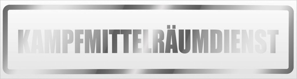 Kiwistar Kampfmittelräumdienst Magnetschild Schild magnetisch - 45cm Chrom - Magnetfolie für Auto PKW Kfz