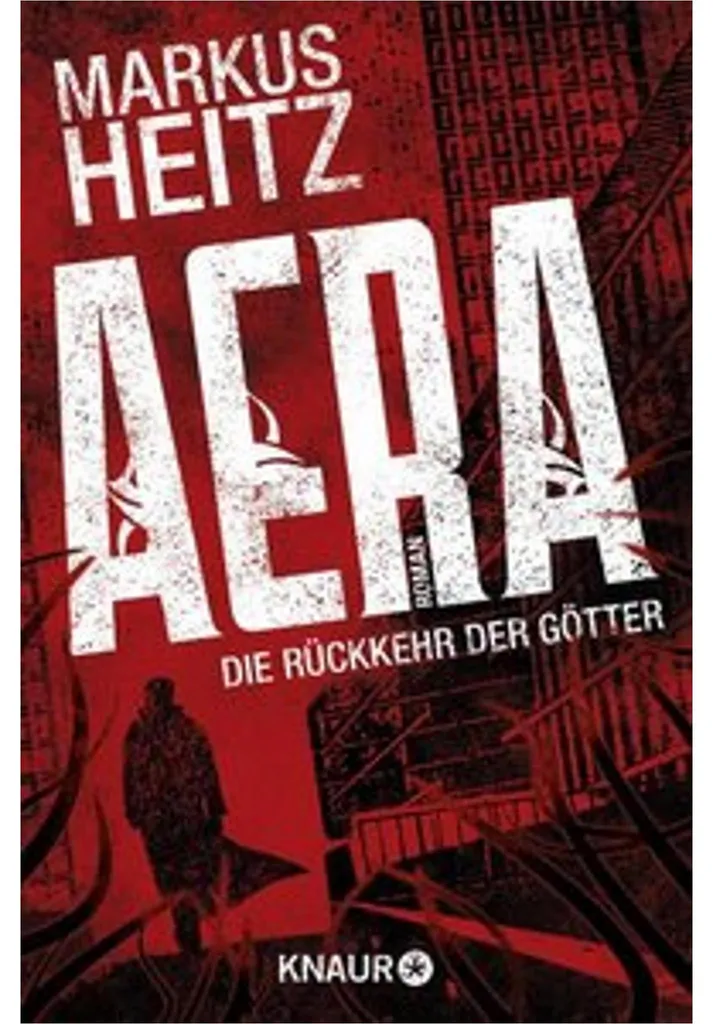 Lire AERA - Die Rückkehr der Götter de Markus Heitz : Thriller divin