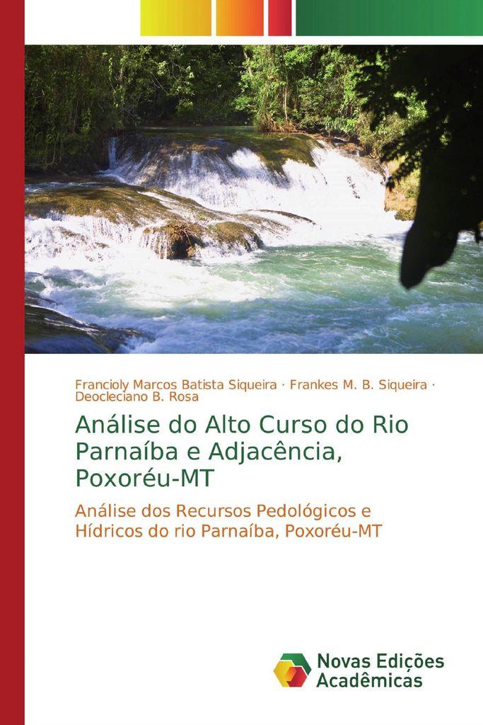 Análise do Alto Curso do Rio Parnaíba e Adjacência, Poxoréu-MT