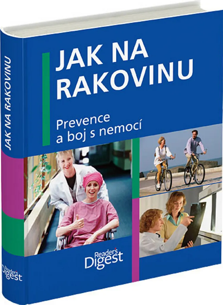 Réduire les risques de cancer avec Jak na rakovinu Méthode Prévention