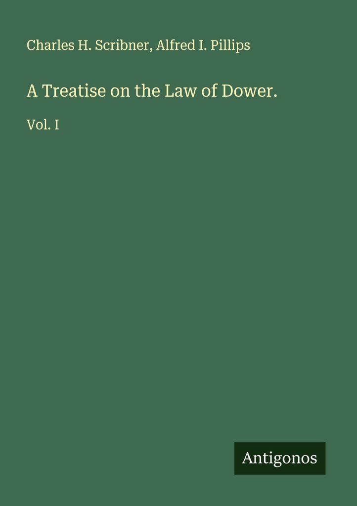 A Treatise on the Law of Dower.