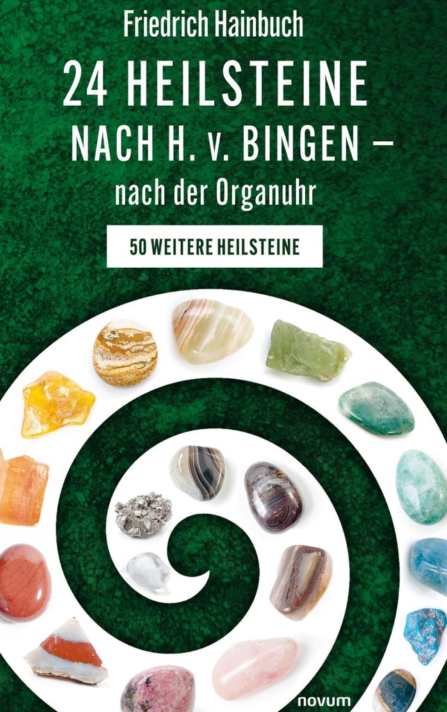 24 Heilsteine nach H. v. Bingen - nach der Organuhr