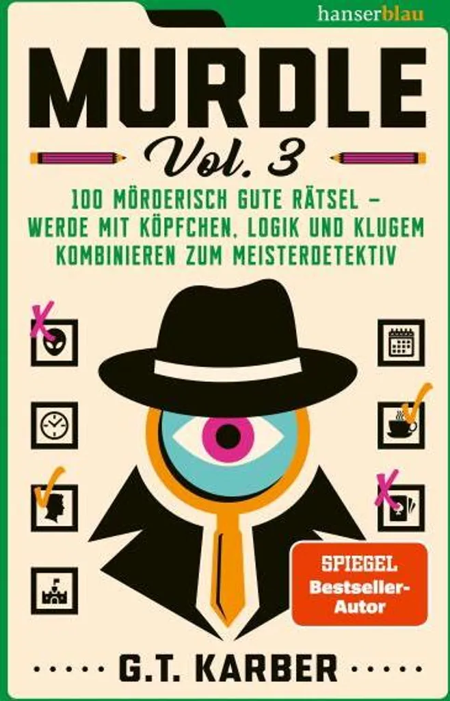 Murdle Vol. 3 : 100 nouvelles énigmes criminelles à résoudre solo