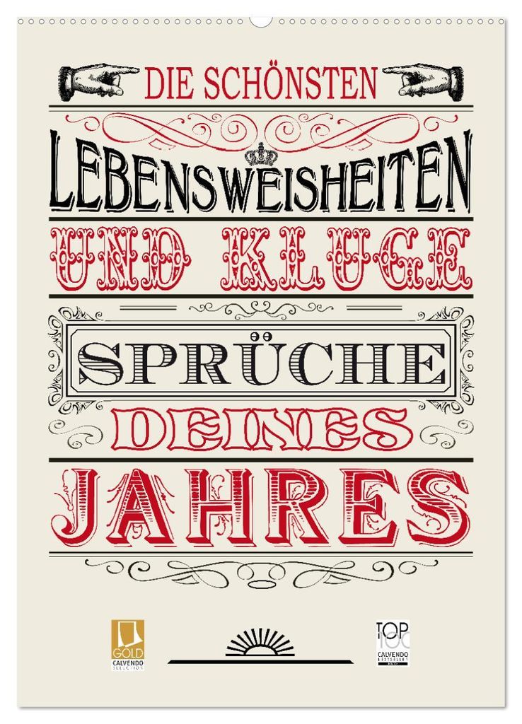 Die schönsten Lebensweisheiten Typo - Kalender (Wandkalender 2027 DIN A2 hoch), CALVENDO Monatskalender