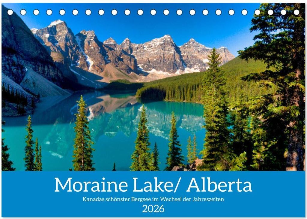 Moraine Lake, Alberta/ Kanada (Tischkalender 2026 DIN A5 quer), CALVENDO Monatskalender