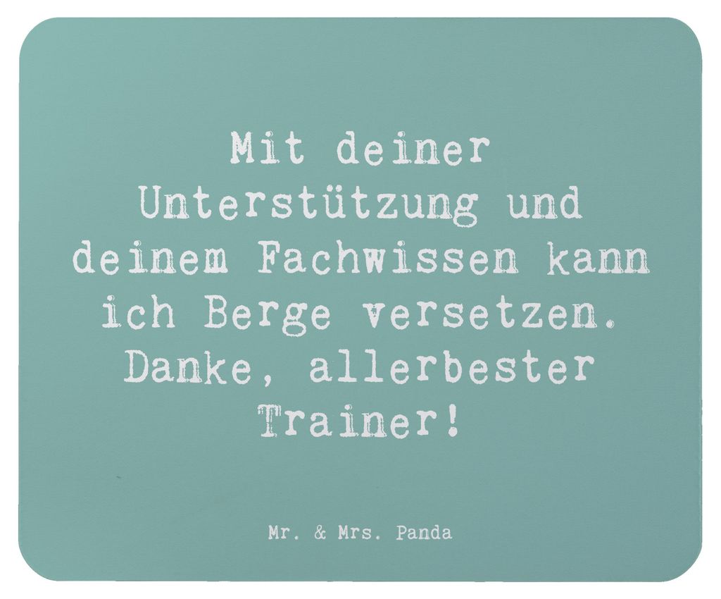 Mr. & Mrs. Panda Mauspad Spruch Bester Trainer - Meeresbrise - Geschenk, Danke sagen, Dankeschön, pc, Mousepad, Mit deiner Unterstützung, Persön...