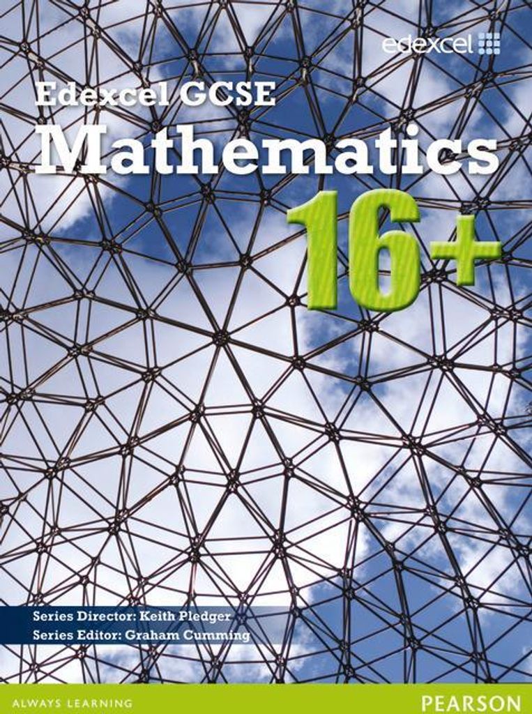 GCSE Mathematics Edexcel 2010 : 16+ Student Book