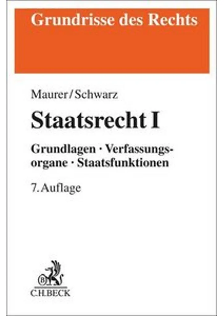Staatsrecht I : Manuel de Droit Public Allemand et Fondements Étatiques