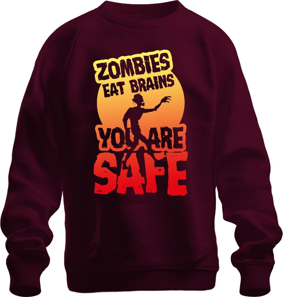 ZOMBIES EAT BRAINS YOU ARE SAFE Halloween Horror Zombie Geschenk Uni Sweatshirt Pullover, Burgundy, XL