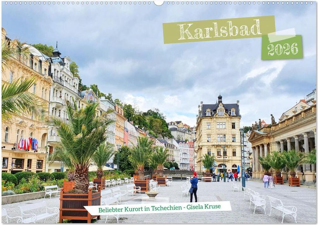 Karlsbad - Beliebter Kurort in Tschechien (Wandkalender 2026 DIN A2 quer), CALVENDO Monatskalender
