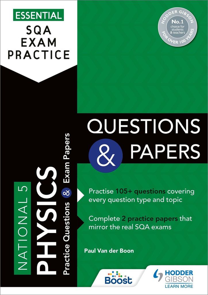 Wesentliche SQA-Prüfungspraxis: National 5 Physics Fragen und Aufgaben