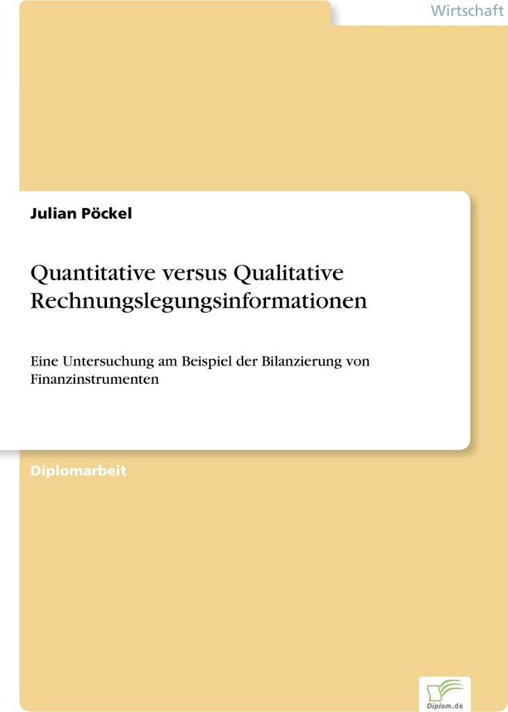 Quantitative versus Qualitative Rechnungslegungsinformationen