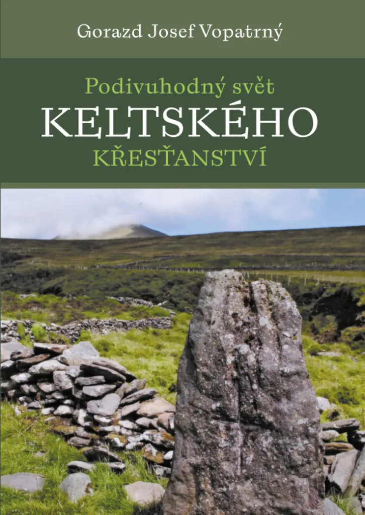 Livre Le monde merveilleux du christianisme celtique Gorazd Vopatrny