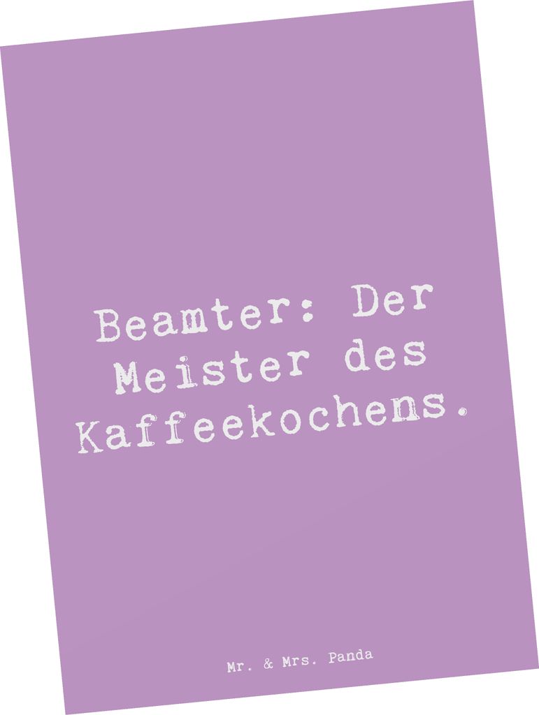 Mr. & Mrs. Panda Ansichtskarte Spruch Beamter Kaffeemeister - Lavendeltraum - Geschenk, handgefertigte Produkte, Postkarten, öffentliche Verwaltun...