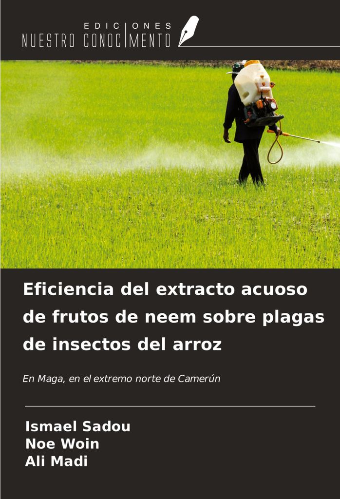 Eficiencia del extracto acuoso de frutos de neem sobre plagas de insectos del arroz