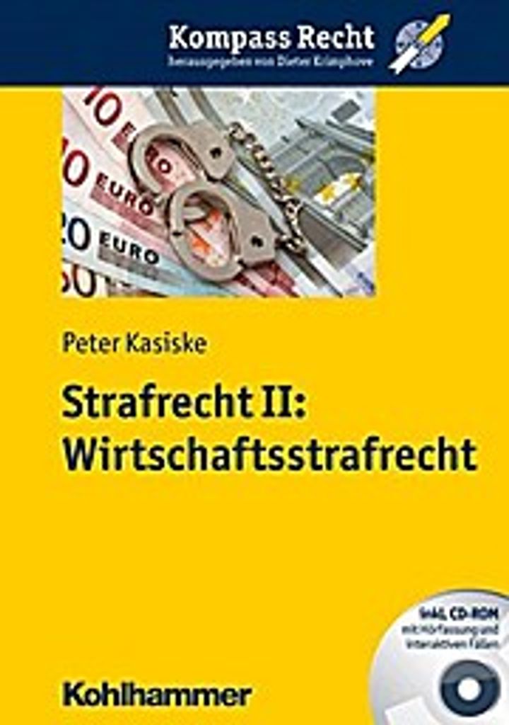Strafrecht II: Wirtschaftsstrafrecht