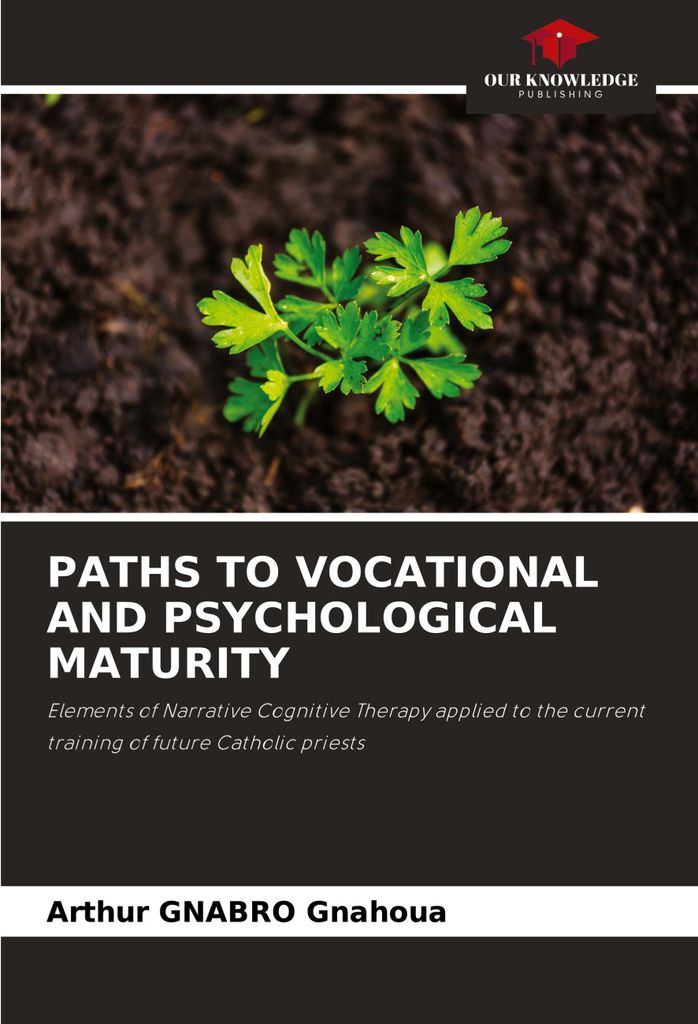 Paths To Vocational And Psychological Maturity