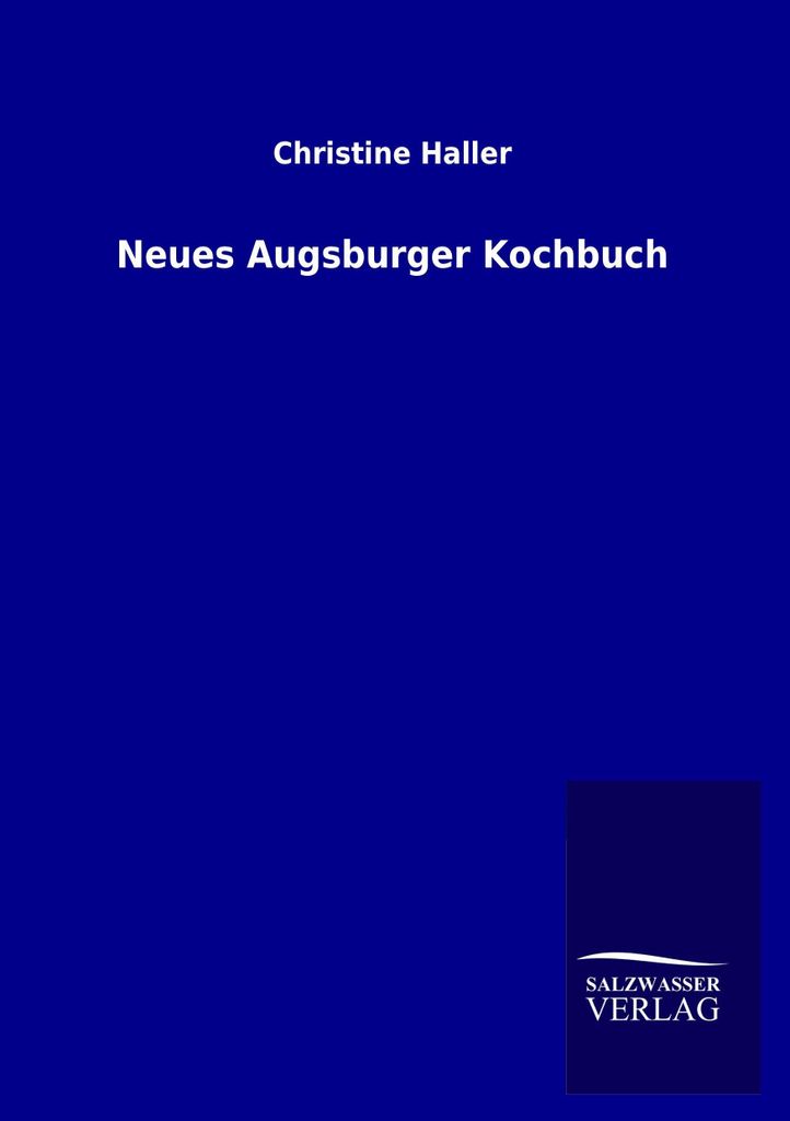 Neues Augsburger Kochbuch