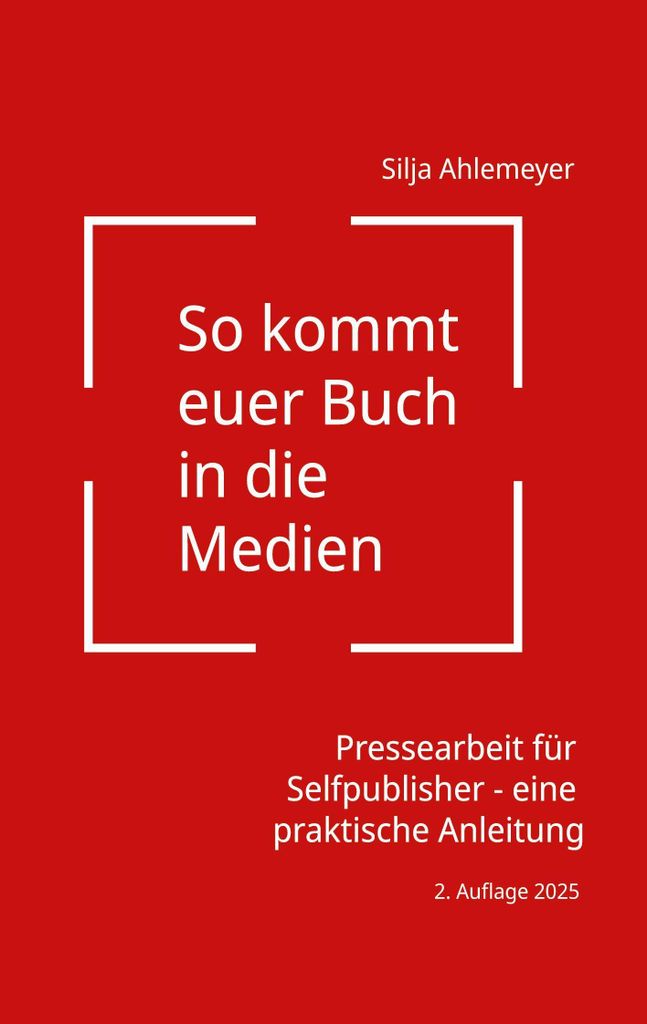 So kommt euer Buch in die Medien