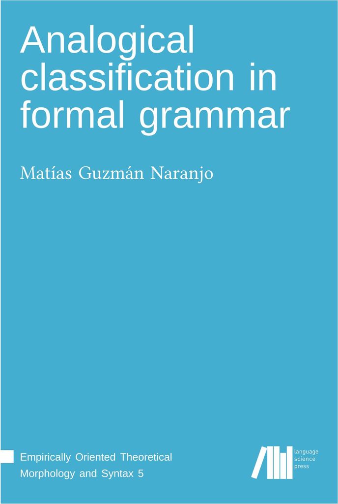 Analogical classification in formal grammar