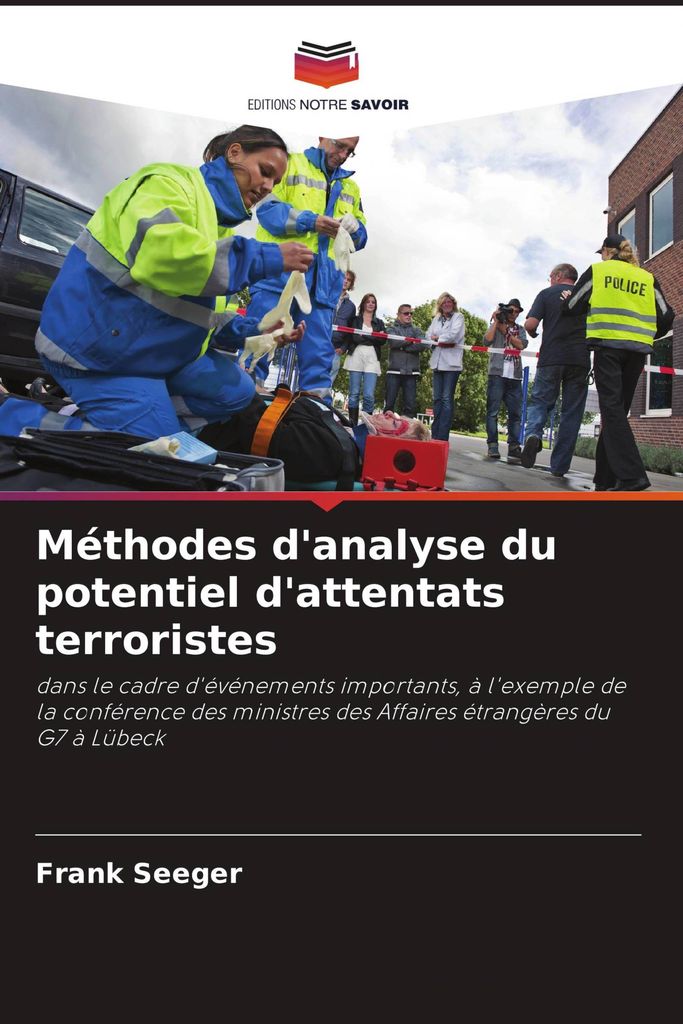 Méthodes d'analyse du potentiel d'attentats terroristes