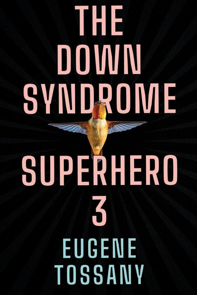 The Down Syndrome Superhero 3