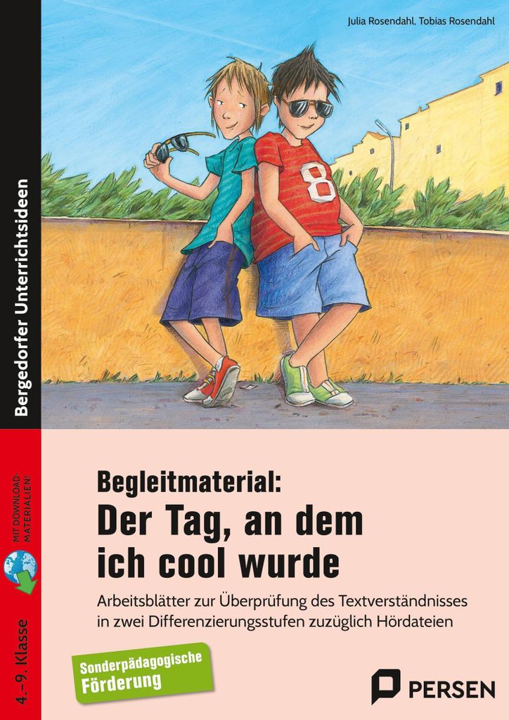 Begleitmaterial: Der Tag, an dem ich cool wurde