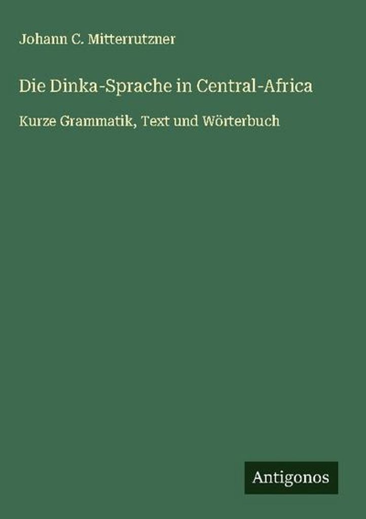 Die Dinka-Sprache in Central-Africa