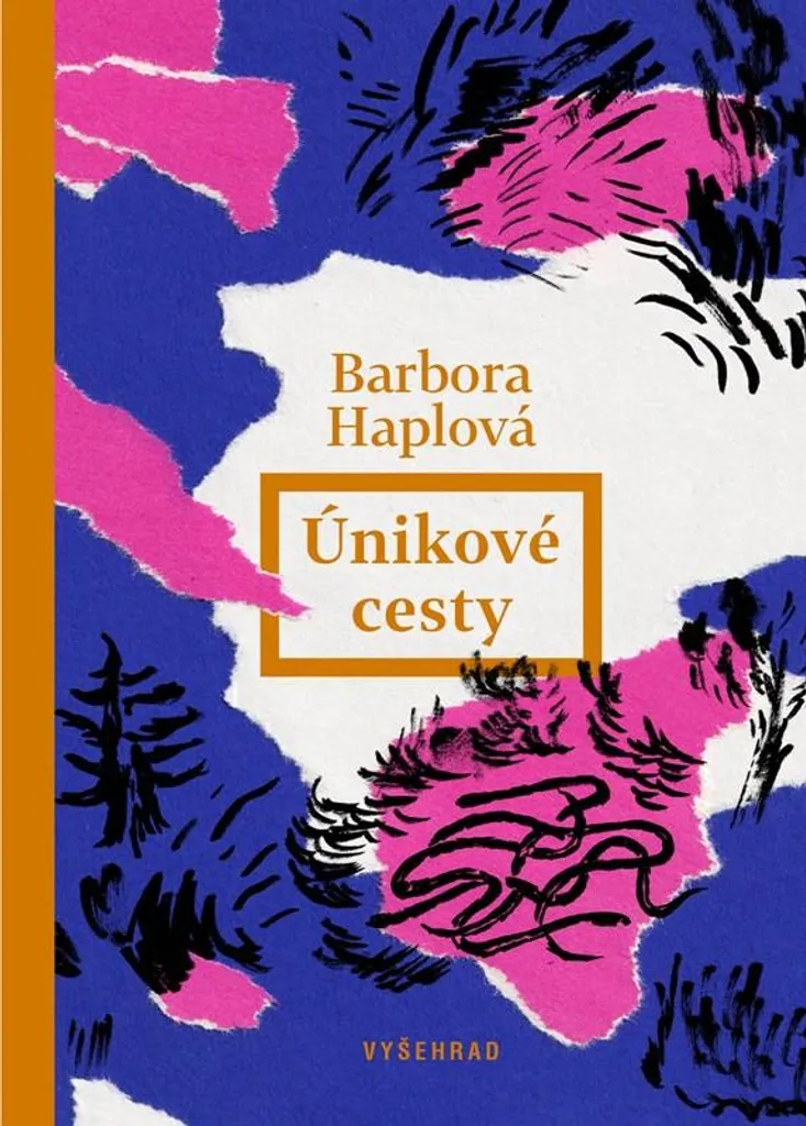 Livre Únikové cesty de Barbora Haplová : Nouveau Roman Contemporain