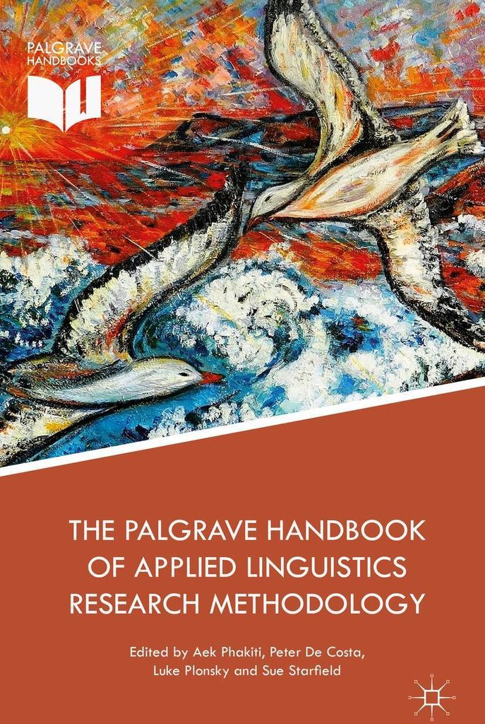 The Palgrave Handbook of Applied Linguistics Research Methodology