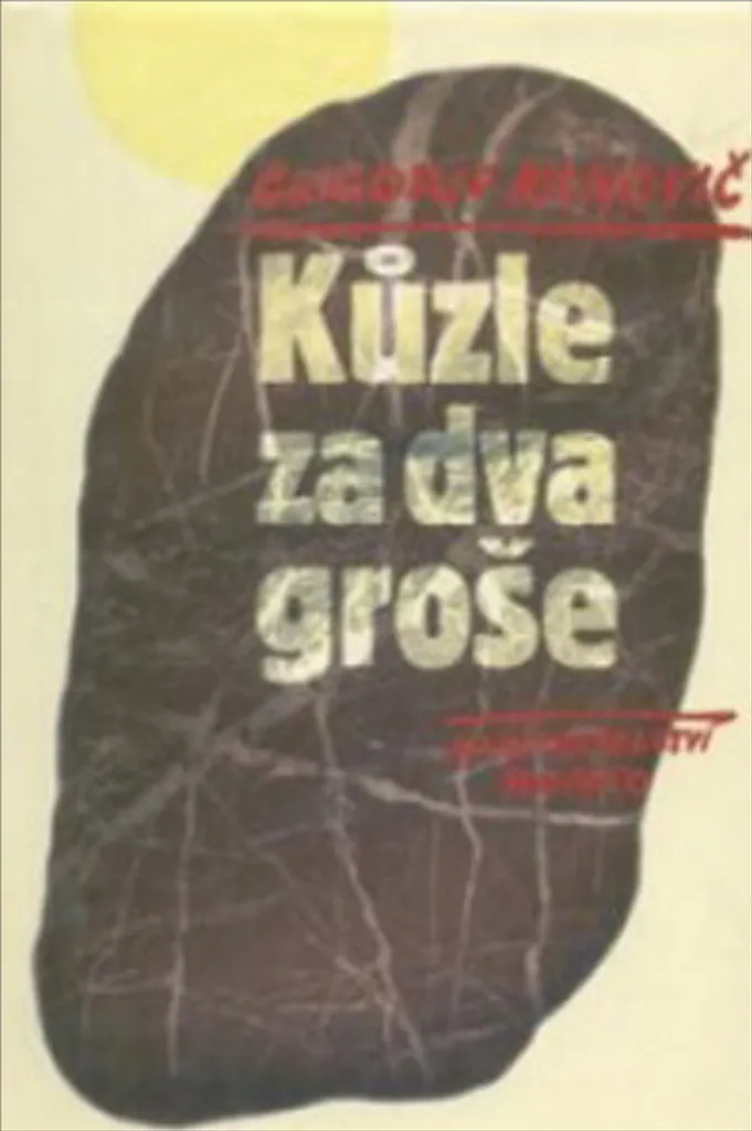 Kůzle za dva groše - Edition Reliée de Grigorij Kanovič pour Collection