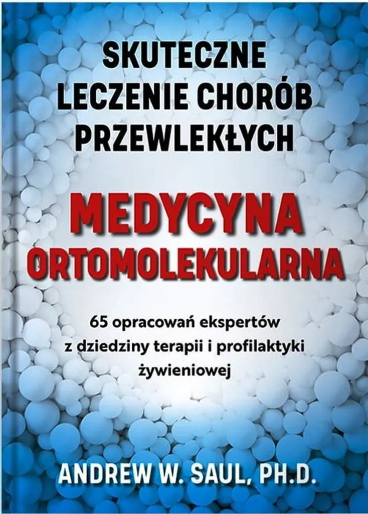 Medycyna Ortomolekularna contre Fatigue et Carences de la Vie Moderne