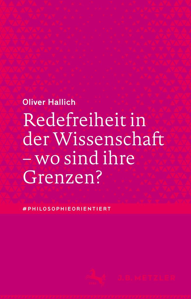 Redefreiheit in der Wissenschaft - wo sind ihre Grenzen?