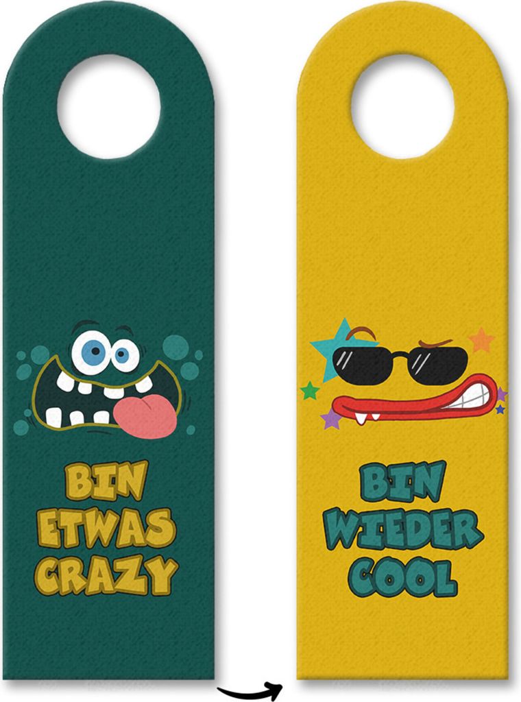 Bin etwas crazy oder Bin wieder cool Türhänger