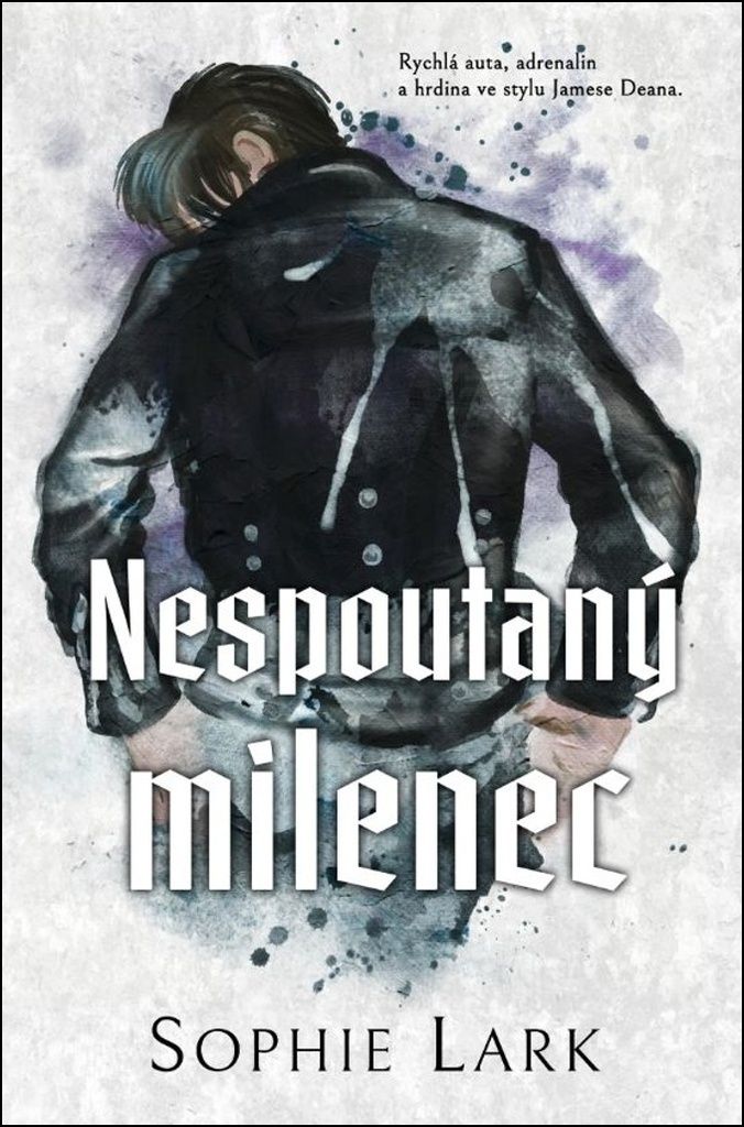 Nespoutaný milenec | Sophie Lark