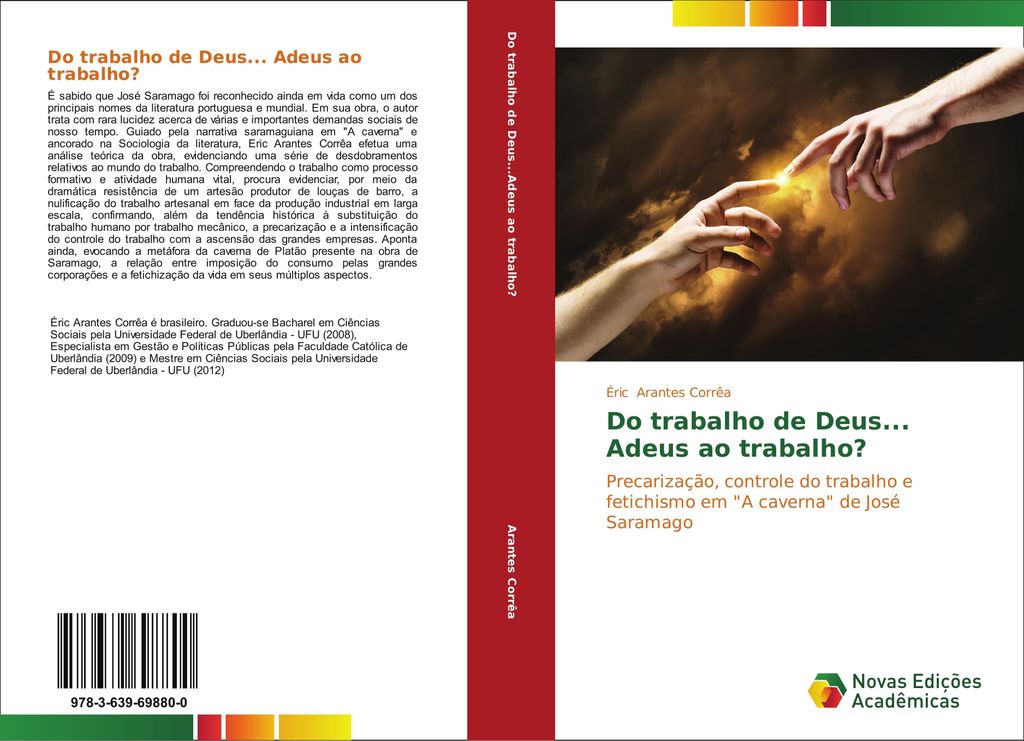 Do trabalho de Deus... Adeus ao trabalho?