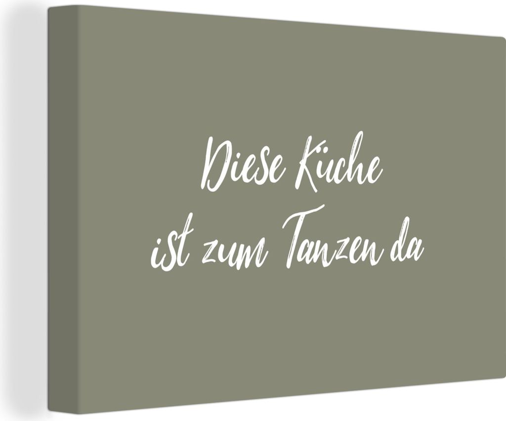 OneMillionCanvasses - Leinwandbilder - 140x90 cm, Sprichwörter - Diese Küche ist zum Tanzen da - Zitate, Wandbilder Kunstdruck Wanddekoration -...