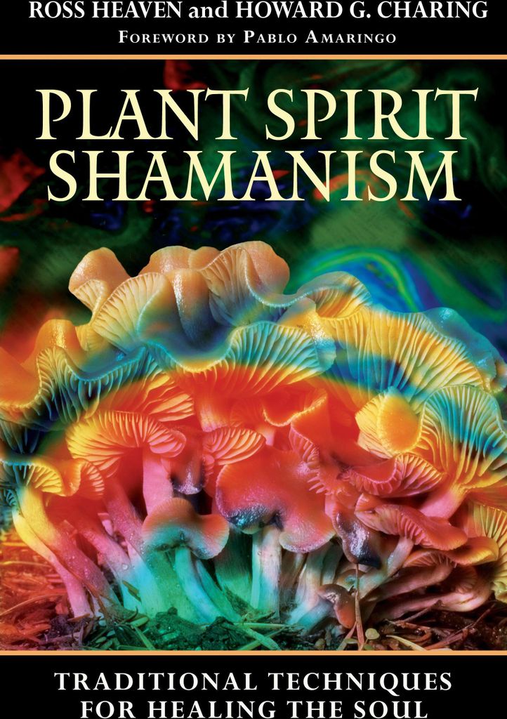 Plant Spirit Shamanism