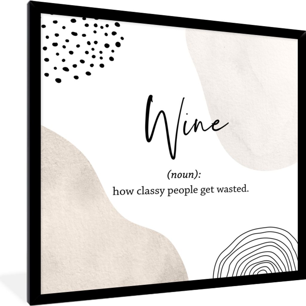 MuchoWow Gerahmtes Poster Sprichwörter - Wein - Wörterbuch - Zitate - Definition von Wein 40x40 cm - Poster mit Schwarzem Bilderrahmen Wandpost...