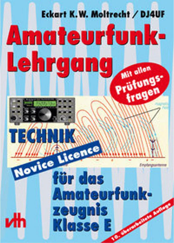 Guide Amateurfunk-Lehrgang Klasse E : Réussir l'Examen sans Difficulté