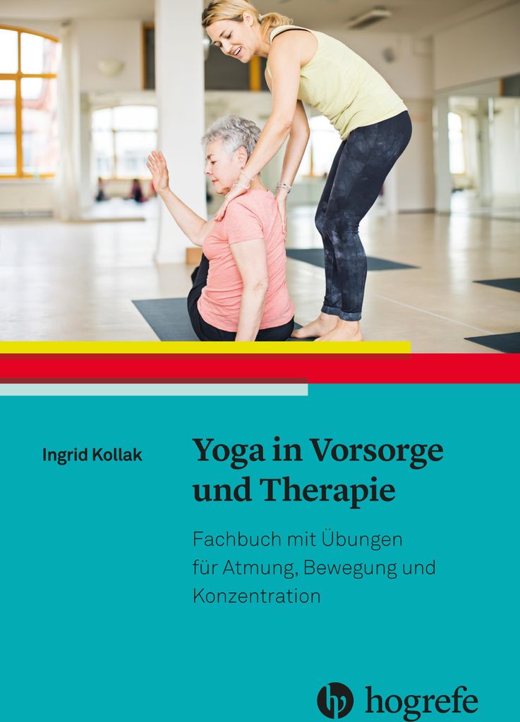 Yoga in Vorsorge und Therapie