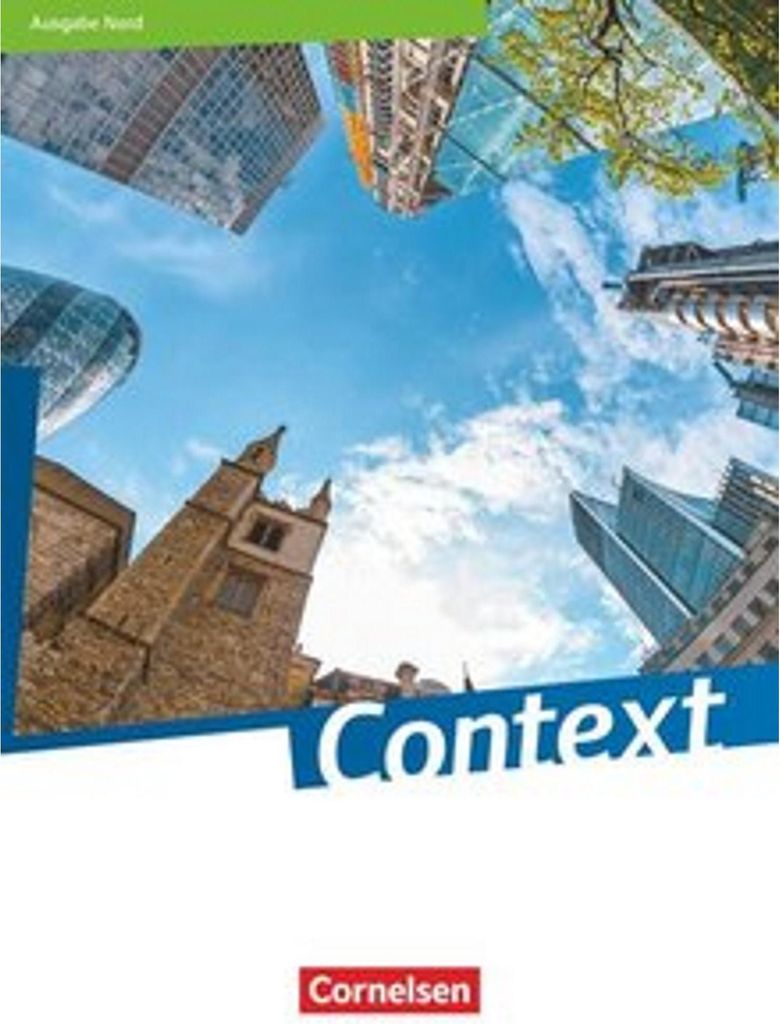 Context - Nord (Bremen/Hamburg/Niedersachsen/Schleswig-Holstein). Schülerbuch