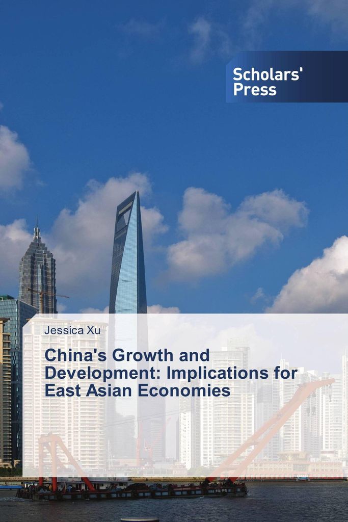 China's Growth and Development: Implications for East Asian Economies