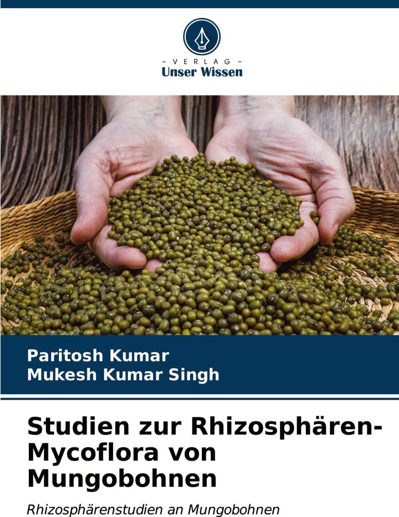 Studien zur Rhizosphären-Mycoflora von Mungobohnen