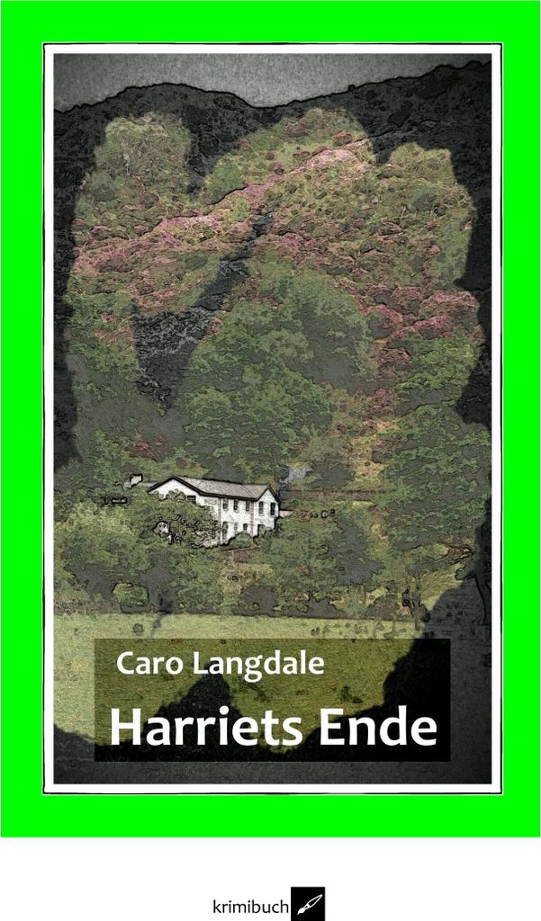 Harriets Ende | Caro Langdale