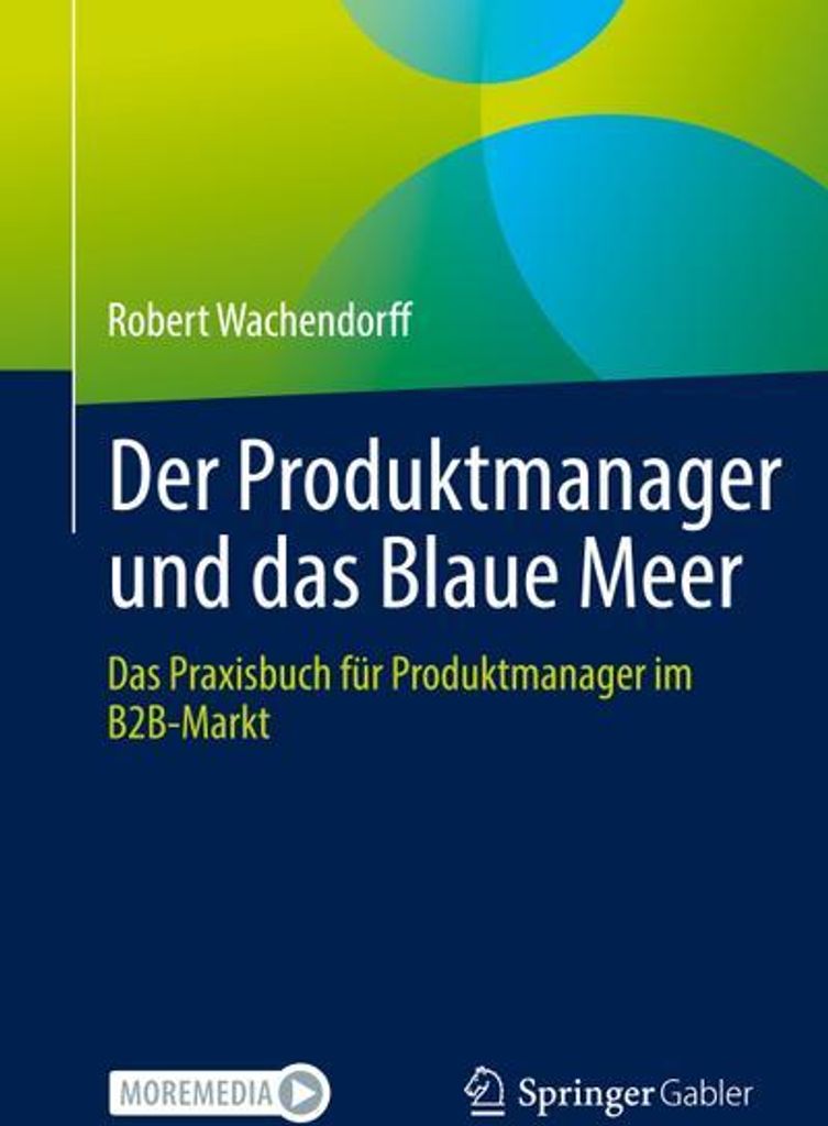 Der Produktmanager und das Blaue Meer
